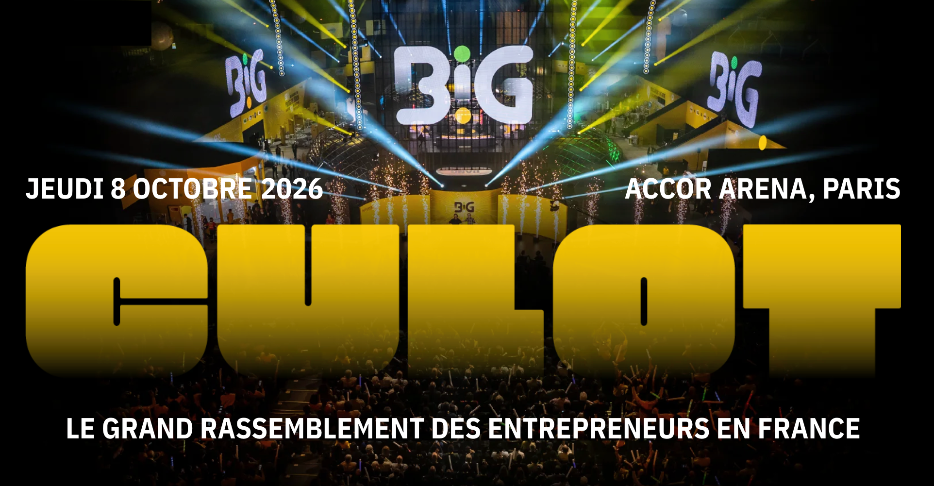 Big 2026 : le programme complet du rendez-vous annuel des entrepreneurs ...